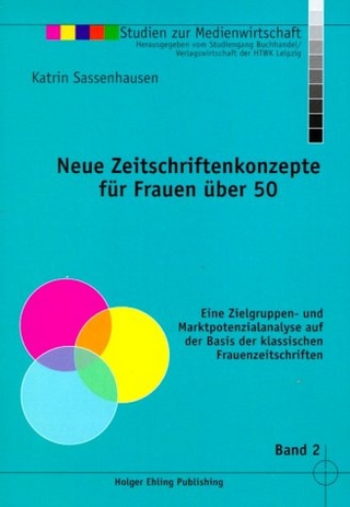 Neue Zeitschriftenkonzepte für Frauen über 50
