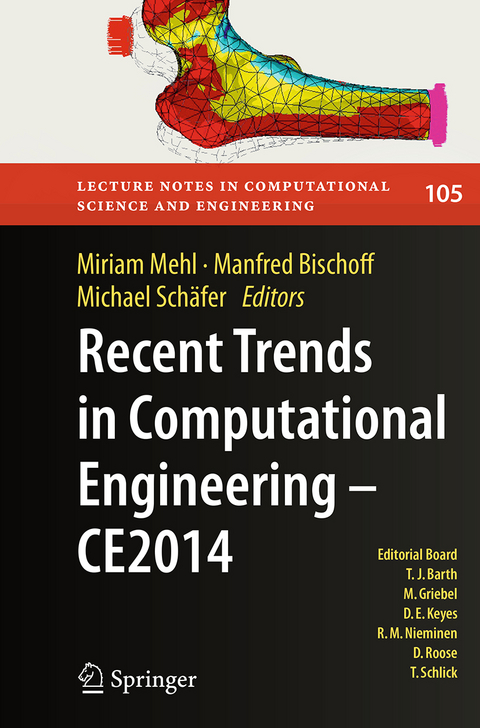 Recent Trends in Computational Engineering - CE2014 - 