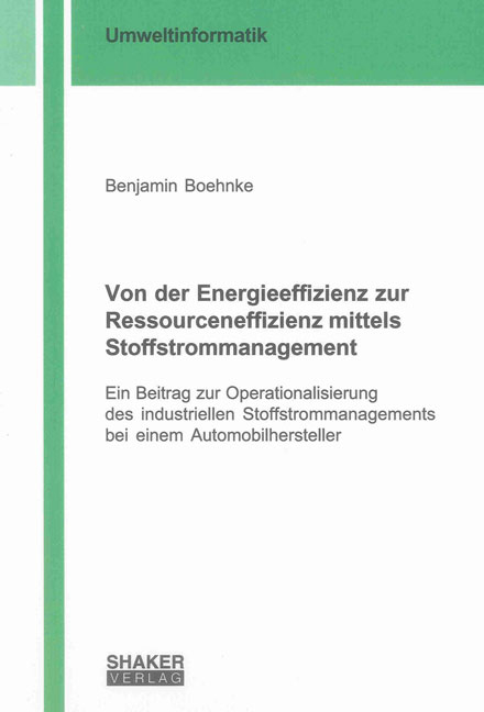 Von der Energieeffizienz zur Ressourceneffizienz mittels Stoffstrommanagement - Benjamin Boehnke