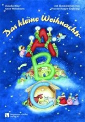 Das kleine Weihnachts-ABC - Claudia Bley, Anne Weinmann