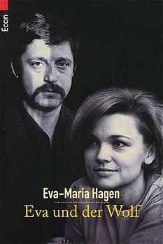 Eva und der Wolf - Eva M Hagen