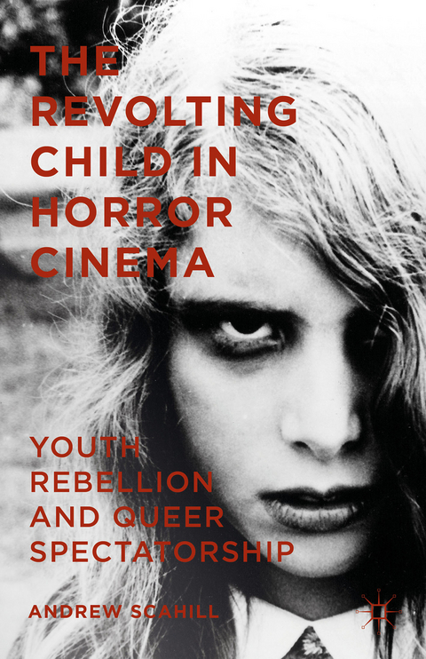 The Revolting Child in Horror Cinema - Andrew Scahill