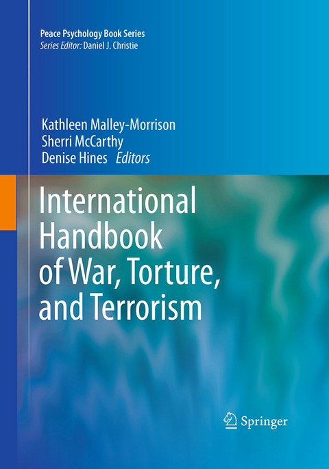 International Handbook of War, Torture, and Terrorism - 