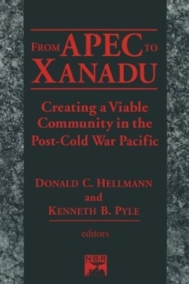 From Apec to Xanadu - Donald C. Helleman, Kenneth B. Pyle, Donald C. Hellman
