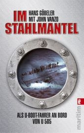 Im Stahlmantel - Hans Jacob Goebeler, John Vanzo
