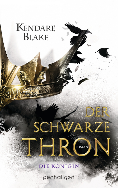 Der Schwarze Thron 2 - Die K&ouml;nigin - Kendare Blake