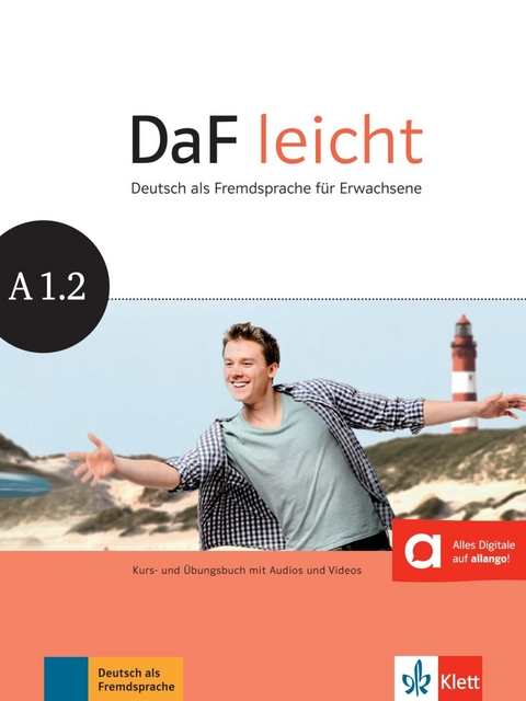 DaF leicht A1.2 - Sabine Jentges, Elke K&ouml;rner, Angelika Lundquist-Mog, Kerstin Reinke, Eveline Schwarz, Kathrin Sokolowski