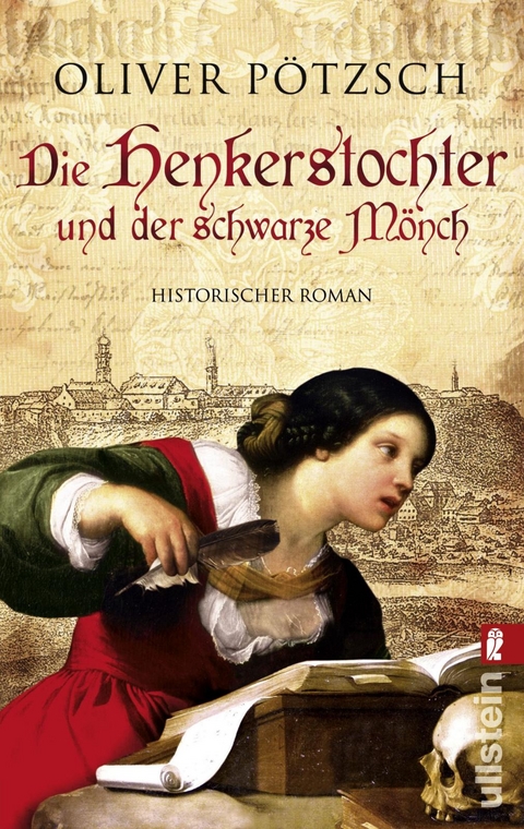 Die Henkerstochter und der schwarze M&ouml;nch (Die Henkerstochter-Saga 2) - Oliver P&ouml;tzsch