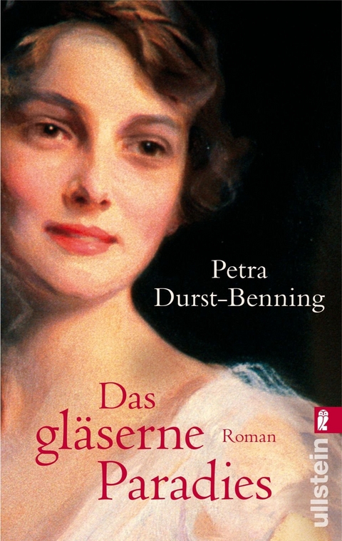Das gläserne Paradies - Petra Durst-Benning