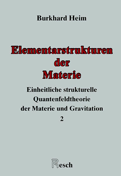 Einheitliche Beschreibung der Welt / Elementarstrukturen der Materie - 