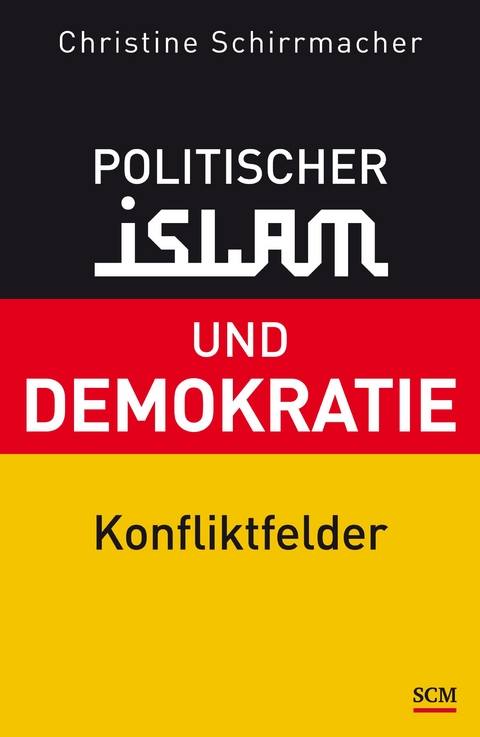 Politischer Islam und Demokratie - Christine Schirrmacher