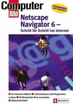 Netscape Communicator 6 - ganz einfach ins Internet