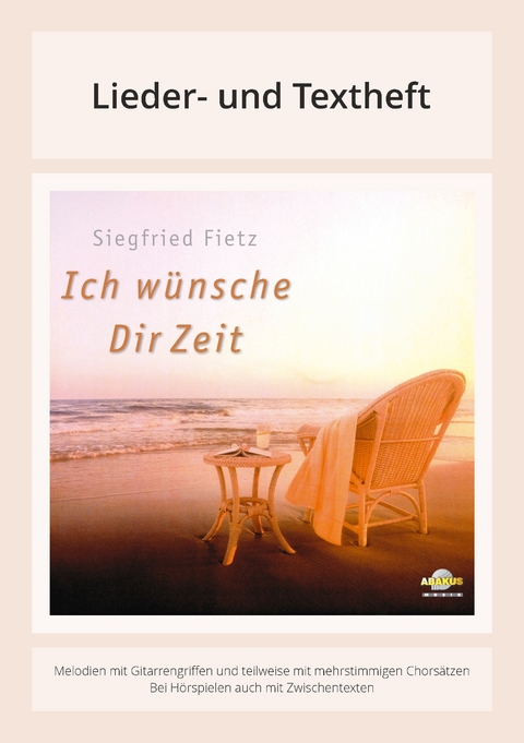 Ich w&uuml;nsche Dir Zeit - Siegfried Fietz, Elli Michler, Hermann Schulze-Berndt, Michael Strauss, Leonore Gauland