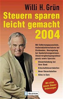 Steuern sparen leicht gemacht 2004
