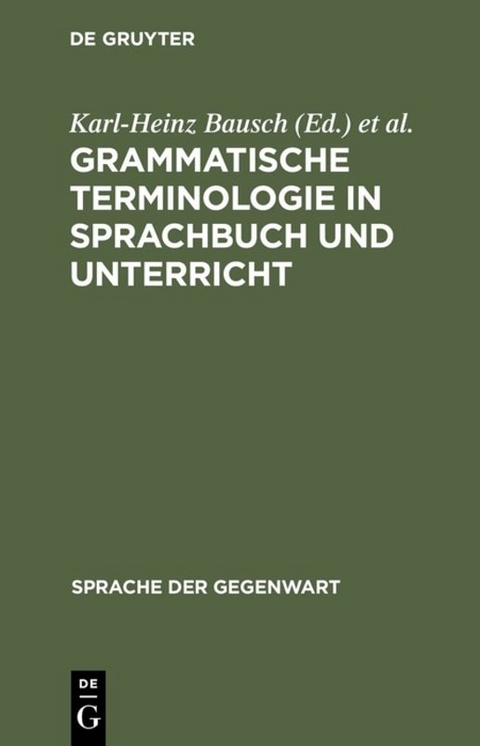 Grammatische Terminologie in Sprachbuch und Unterricht - 
