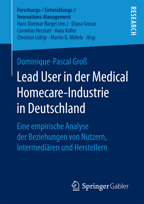 Lead User in der Medical Homecare-Industrie in Deutschland - Dominique-Pascal Groß