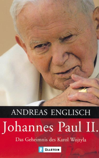 Johannes Paul II. - Andreas Englisch