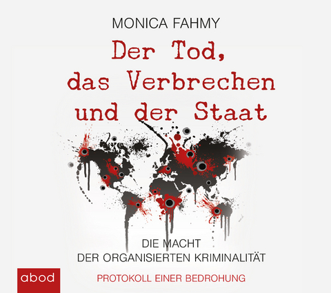 Der Tod, das Verbrechen und der Staat - Monica Fahmy