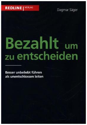 Bezahlt um zu entscheiden - Dagmar S&auml;ger