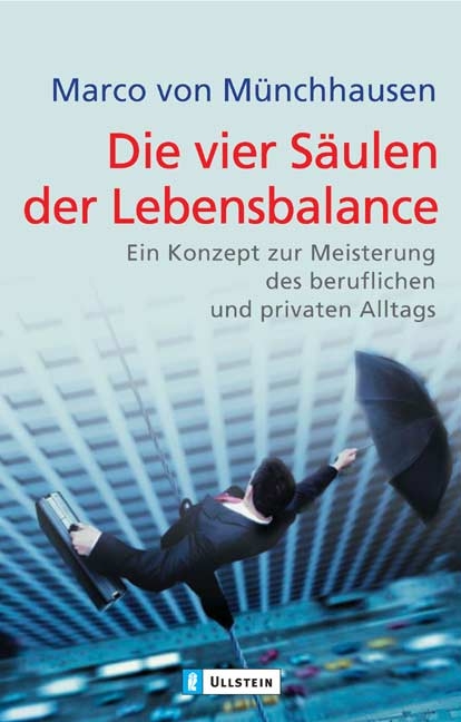 Die vier S&auml;ulen der Lebensbalance - Marco Freiherr von M&uuml;nchhausen