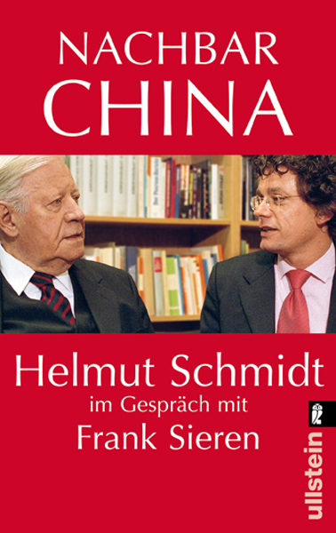 Nachbar China - Helmut Schmidt, Frank Sieren