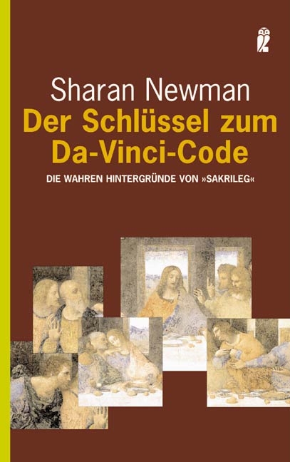 Der Schl&uuml;ssel zum Da-Vinci-Code - Sharan Newman