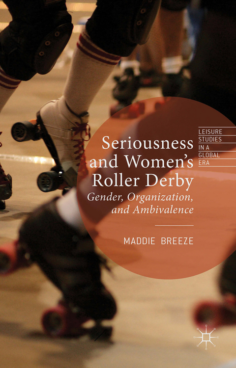 Seriousness and Women's Roller Derby - Maddie Breeze