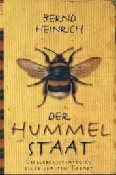 Der Hummelstaat - Bernd Heinrich