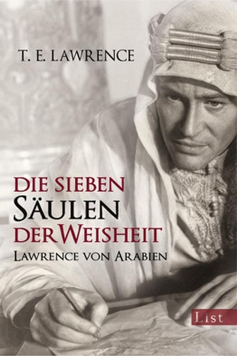 Die sieben S&auml;ulen der Weisheit - Thomas Edward Lawrence