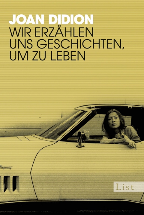 Wir erz&auml;hlen uns Geschichten, um zu leben - Joan Didion