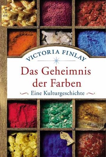 Das Geheimnis der Farben - Victoria Finlay