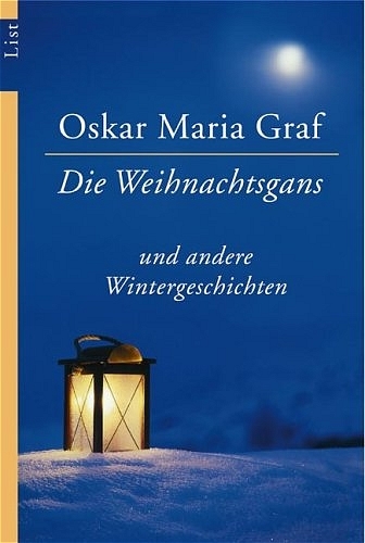 Die Weihnachtsgans - Oskar M Graf