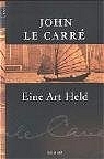 Eine Art Held - John LeCarré
