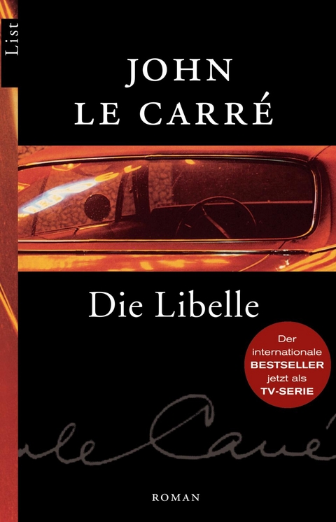 Die Libelle - John Le Carré