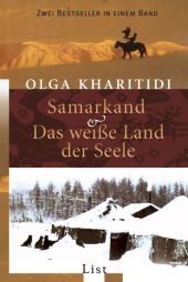 Samarkand /Das weiße Land der Seele - Olga Kharitidi