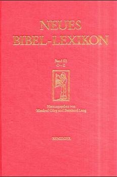 Neues Bibel-Lexikon / O - Z - 