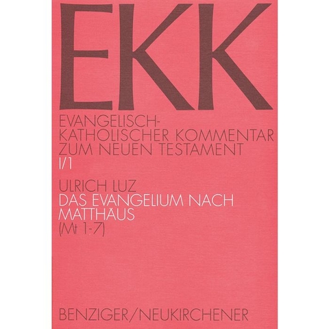 Evangelisch-Katholischer Kommentar zum Neuen Testament (EKK) / Das Evangelium nach Matth&auml;us - Ulrich Luz