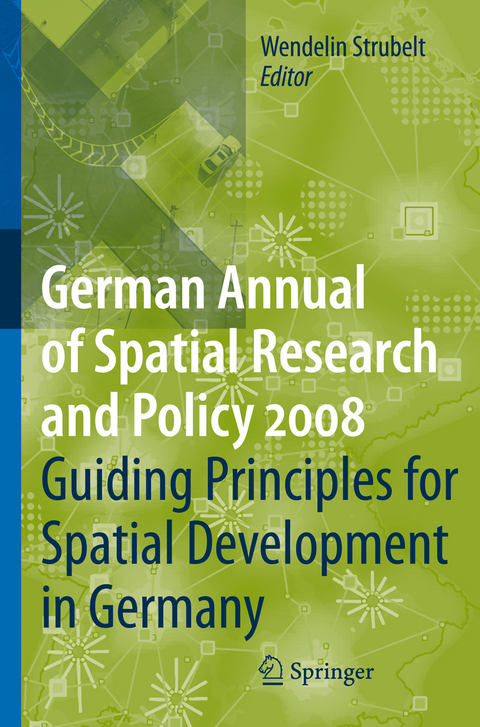 Guiding Principles for Spatial Development in Germany - 