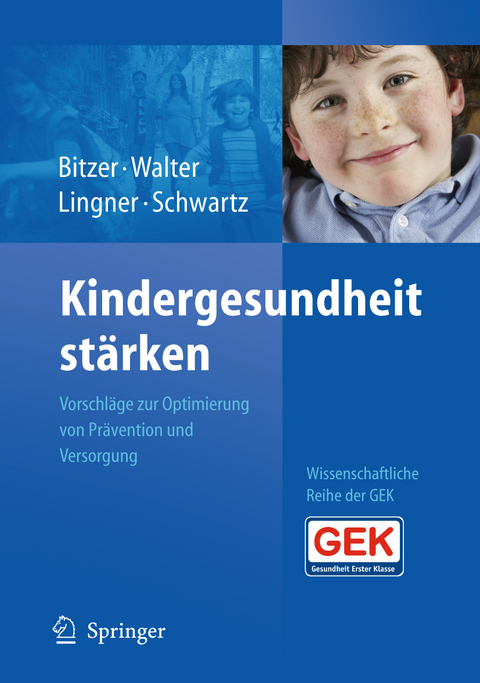 Kindergesundheit st&auml;rken - 