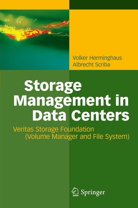 Storage Management in Data Centers - Volker Herminghaus, Albrecht Scriba