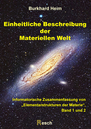 Einheitliche Beschreibung der Materiellen Welt