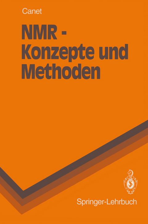 NMR &mdash; Konzepte und Methoden - Daniel Canet