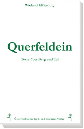 Querfeldein - Wieland Elfferding