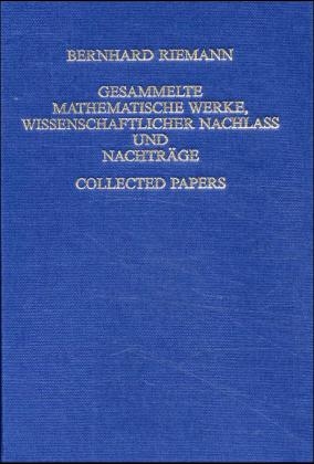 Gesammelte Mathematische Werke, Wissenschaftlicher Nachlass und Nachträge - Collected Papers