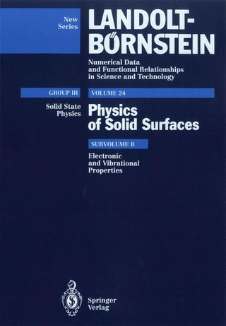Numerical Data and Functional Relationships in Science and Technology /Zahlenwerte und Funktionen aus Naturwissenschaften und Technik. New Series - Neue Serie / Condensed Matter / Crystal and Solid State Physics /Kristall- und Festkörperphysik / Electronic and Vibrational Properties