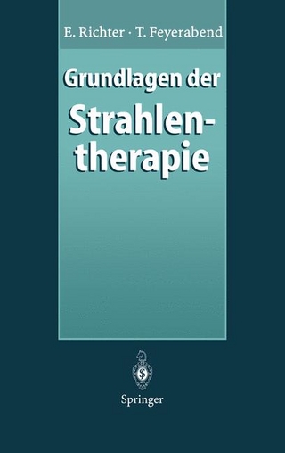 Grundlagen der Strahlentherapie