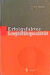 Erfolgsfaktor Logistikqualit&auml;t - 