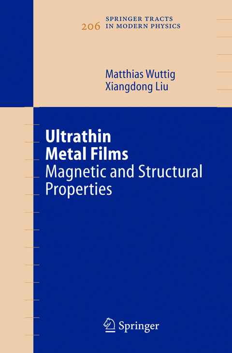 Ultrathin Metal Films - Matthias Wuttig, X. Liu