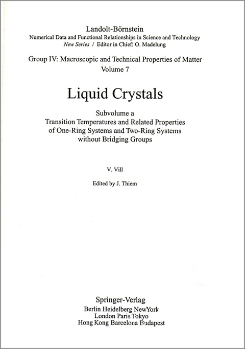 Transition Temperatures and Related Properties of One-Ring Systems and Two-Ring Systems without Bridging Groups - V. Vill
