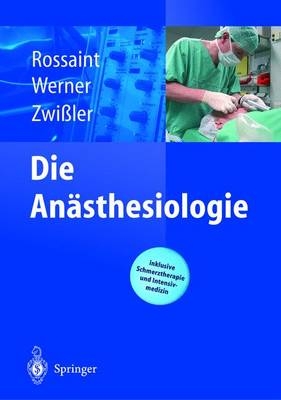 Die Anästhesiologie